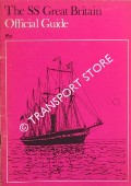 Book cover of The SS Great Britain Official Guide by S.S. Great Britain Project